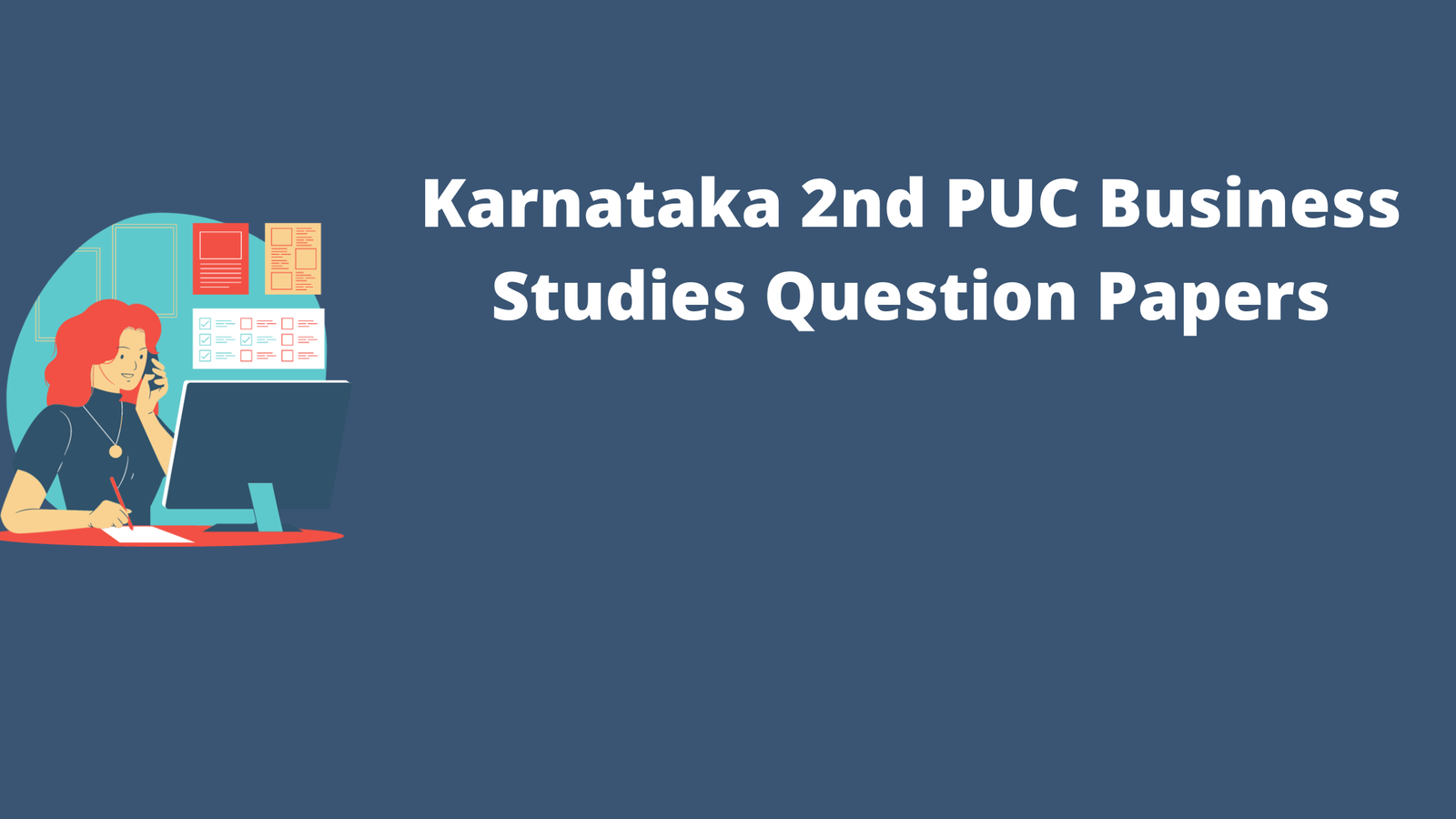 Karnataka 2nd PUC Business Studies Question Papers