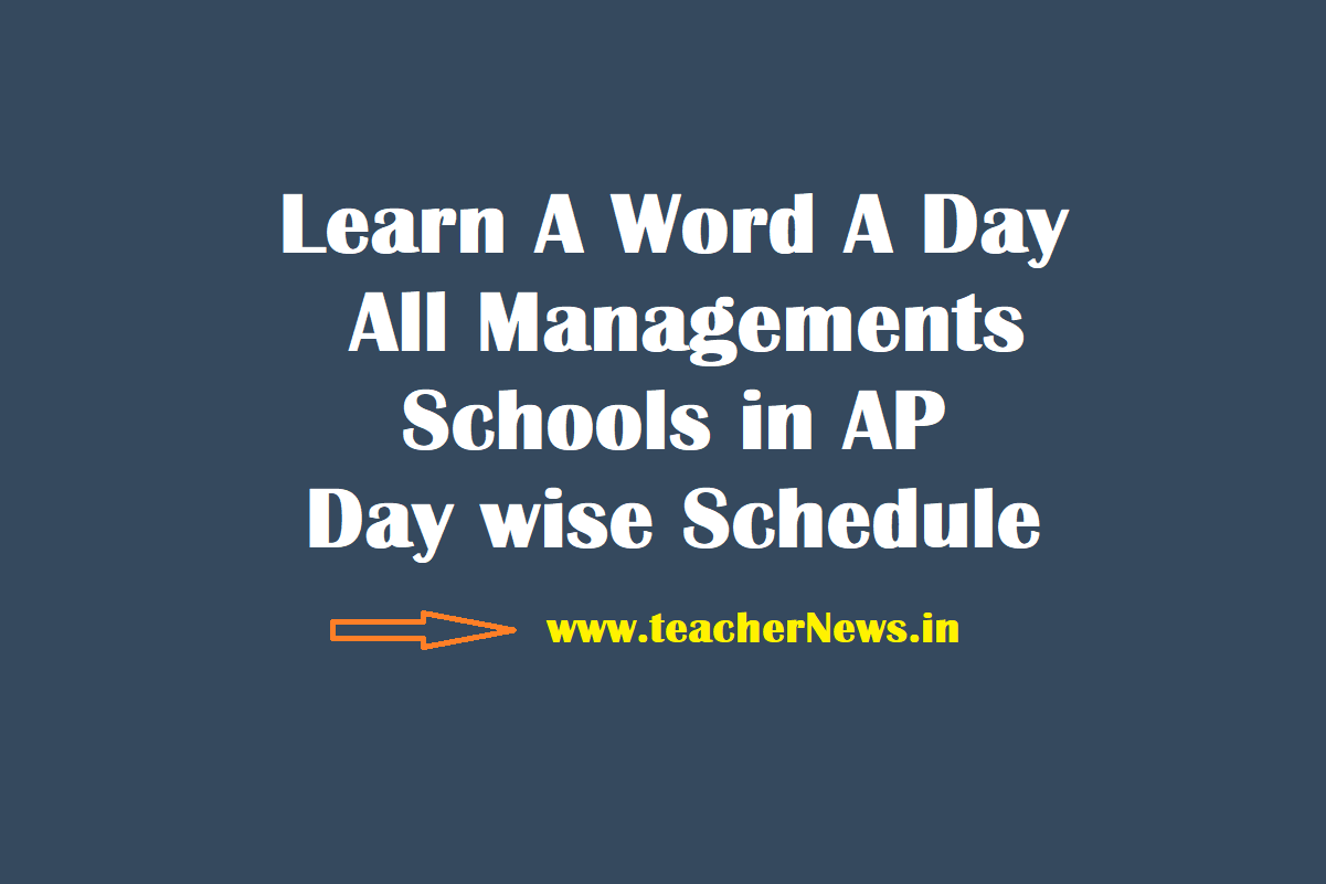 Learn A Word A Day in All Schools (22 Days) - Day wise Schedule All Maagement Schools