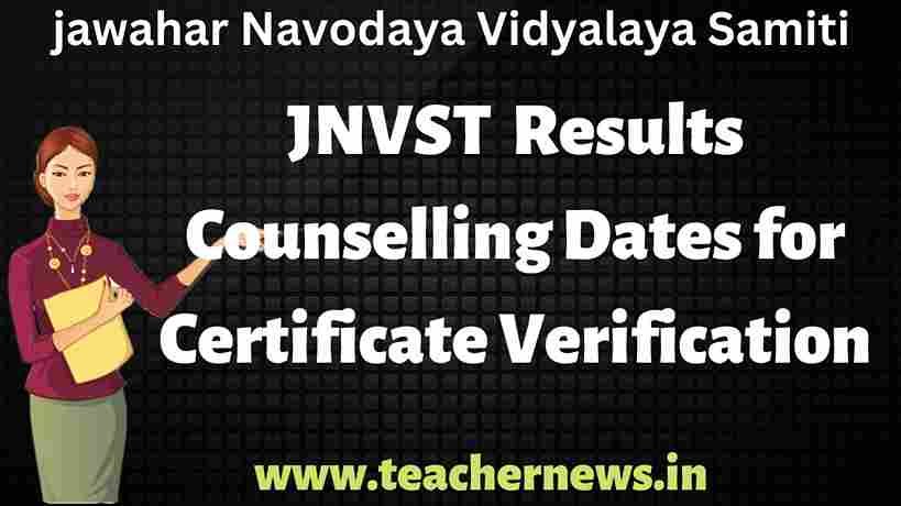 Navodaya 6th Class Web Counselling Dates
