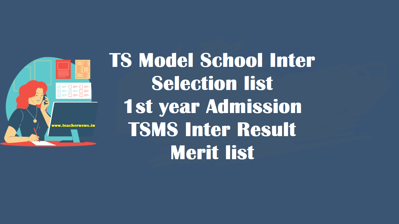 TS Model School Inter Selection list 1st year Admission - TSMS Inter Result, Merit list