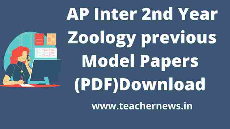 AP Inter 2nd Year Zoology Exam Model Papers