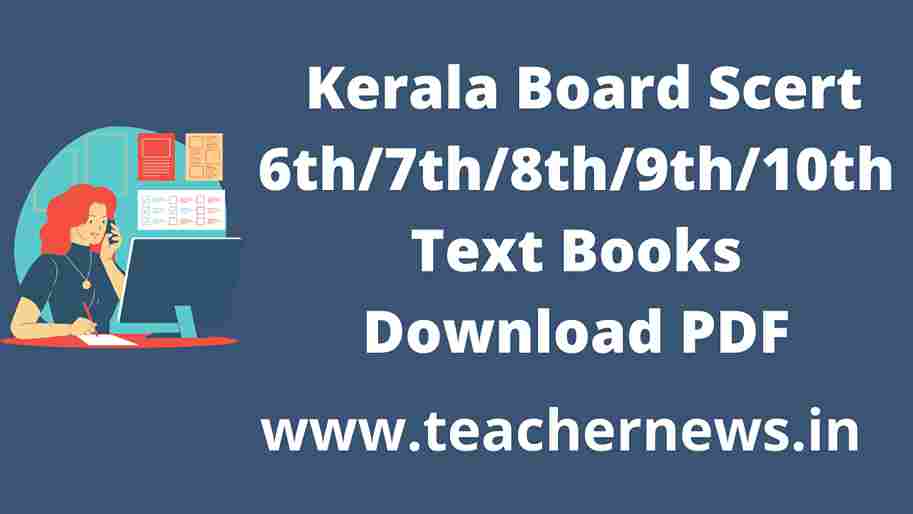 Kerala  6th to 10th Textbook
