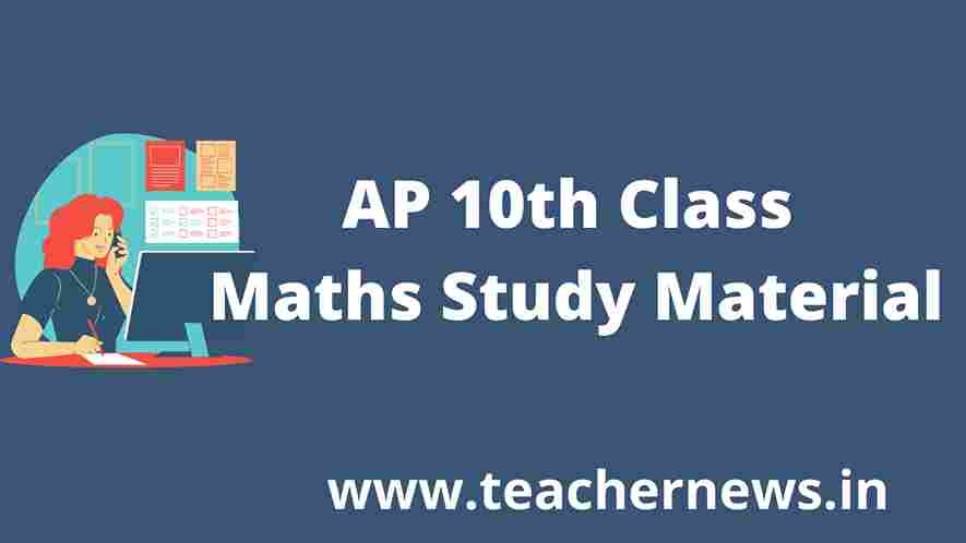 AP 10th Class Maths Study Material