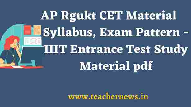 AP Rgukt CET Material 2026 – AP IIIT Syllabus & Smart Exam Pattern Guide
