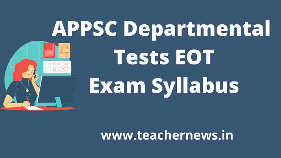 APPSC Departmental Tests EOT Exam Syllabus