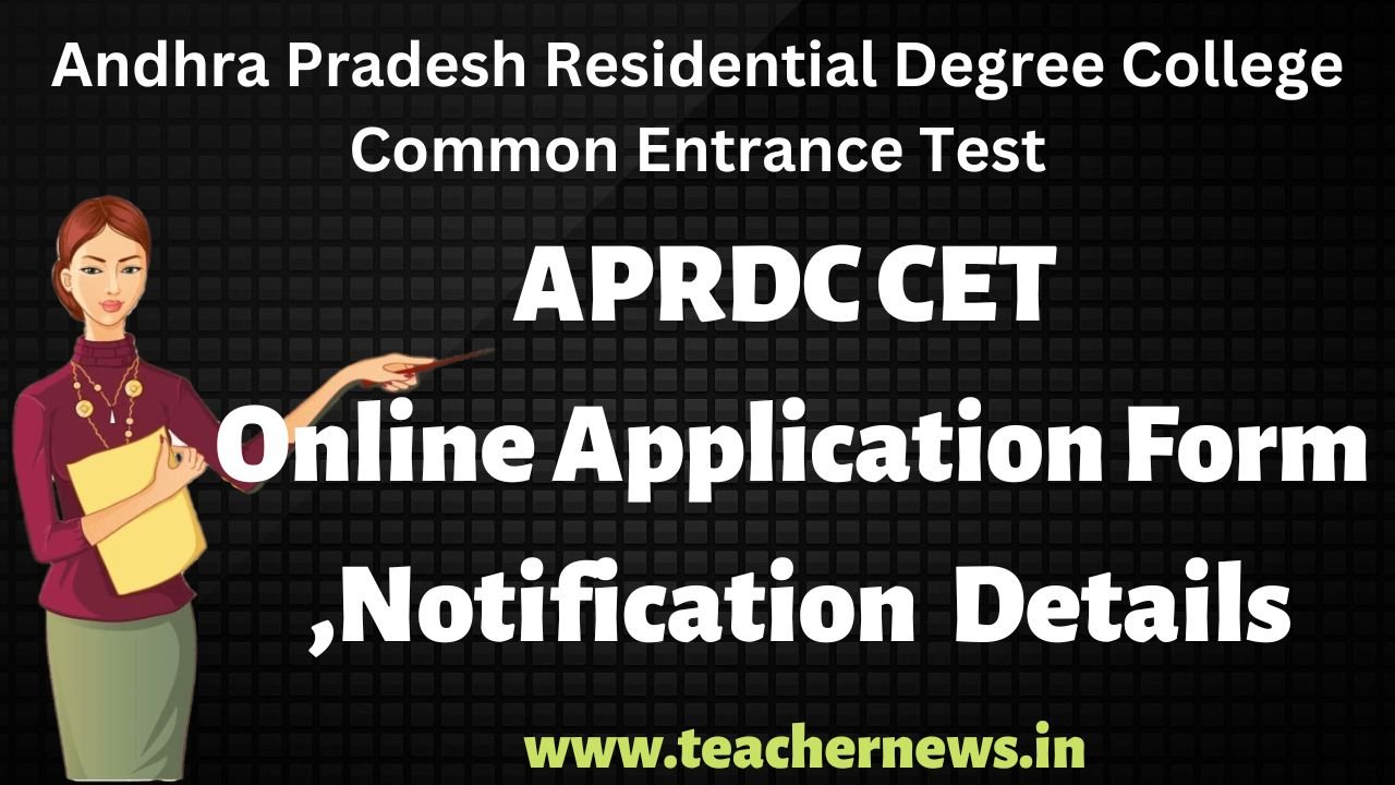 APRDC CET Online Application Form Notification 2023
