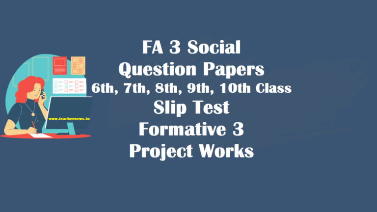 AP FA 3 Social Question Papers 2026: SAMP 3 Model Papers and Project Works for Classes 6-10
