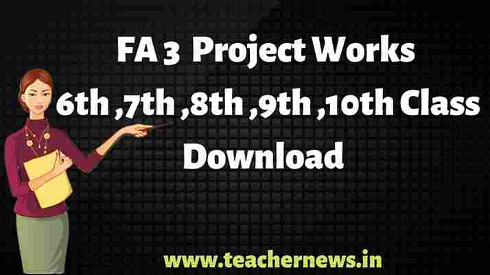 AP FA3 Project Works 2026 Download PDF | Class Wise Subject Wise Projects