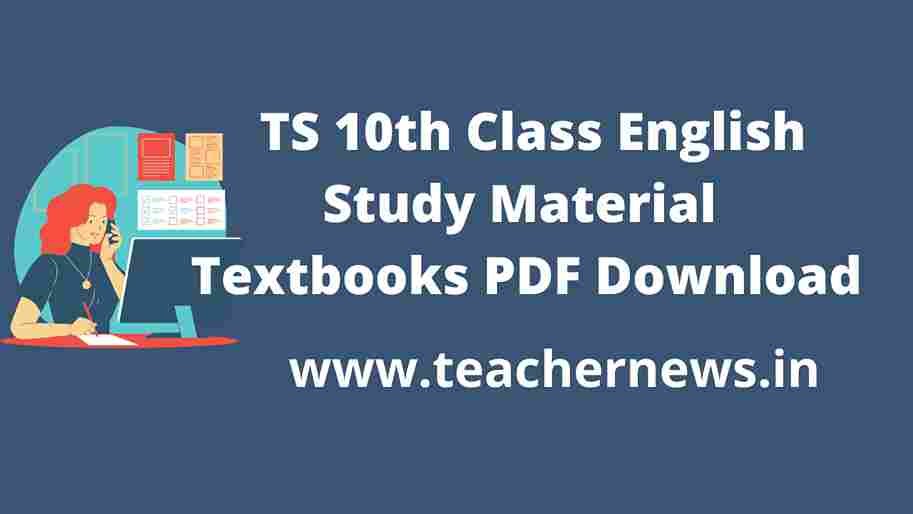TS 10th Class English Study Material