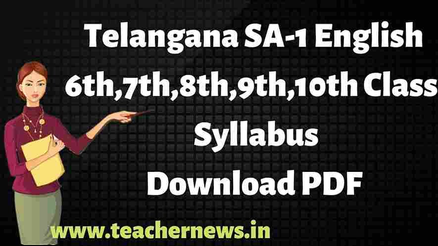 TS SA1 English Syllabus 2025-26 — Download Model Papers & PDFs
