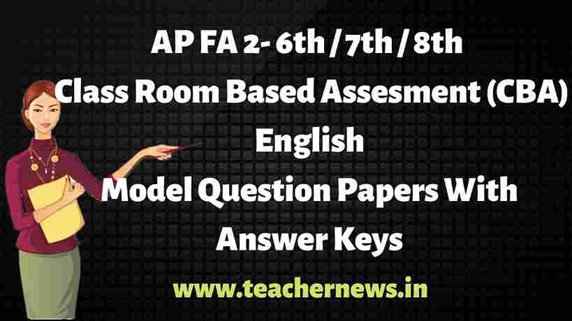 AP FA2 English Model Question Papers for 6th,7th, 8th With Answer Key Sheet 2025-2026
