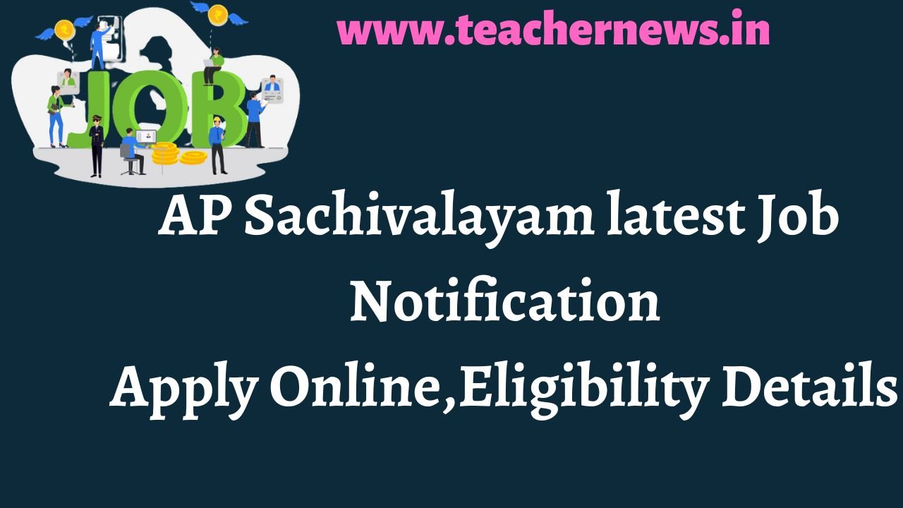 Ap Sachivalayam jobs Notification 2023