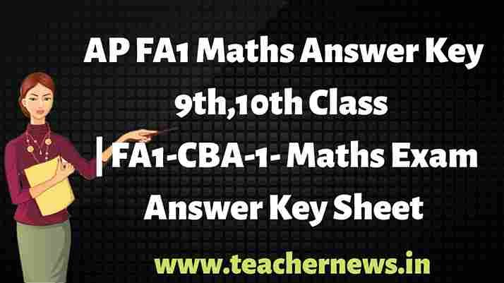 FA1-CBA-1- Maths Exam Answer Key Sheet  2022