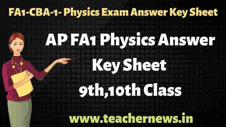 FA1-CBA-1- Physics Exam Answer Key Sheet  2022