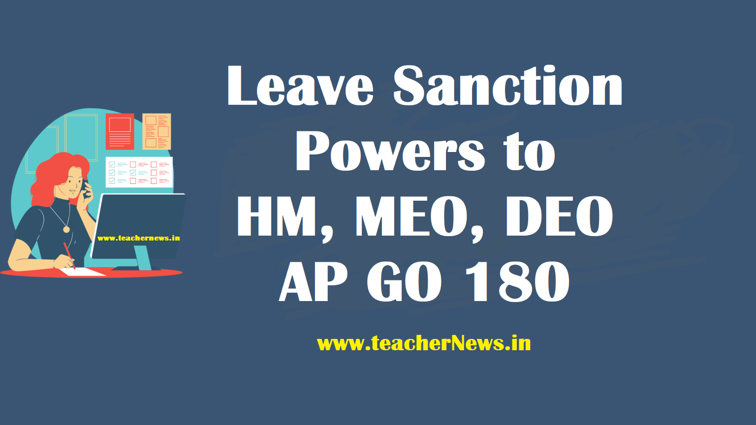 Leave Sanction Powers to HM, MEO, DEO (AP GO 180) - ZP/MPP/ Municipal AP School Teachers