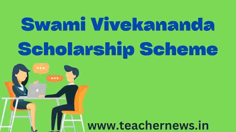 Swami Vivekananda Scholarship Scheme