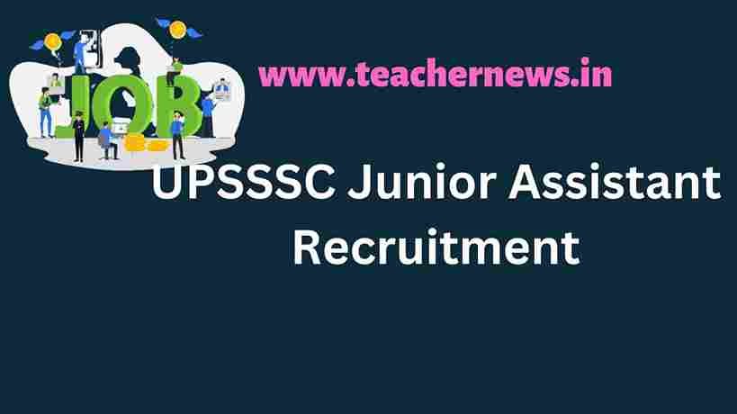 UPSSSC Junior Assistant Recruitment