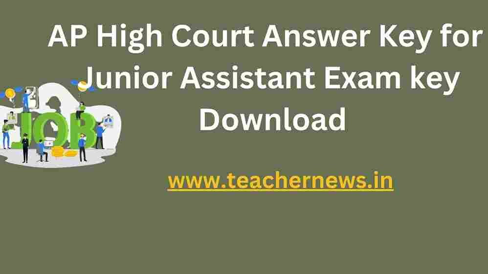 AP High Court Answer Key for Junior Assistant Exam