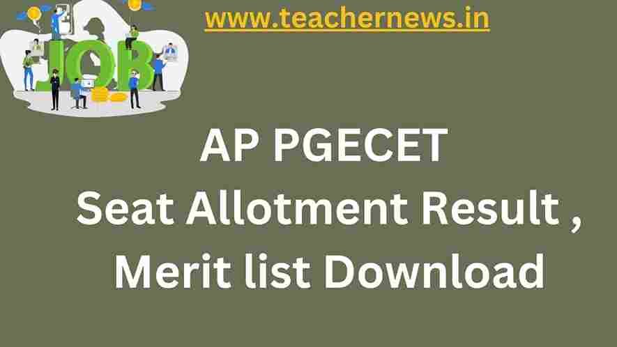 AP PGECET Seat Allotment Result 2022 Merit list Download