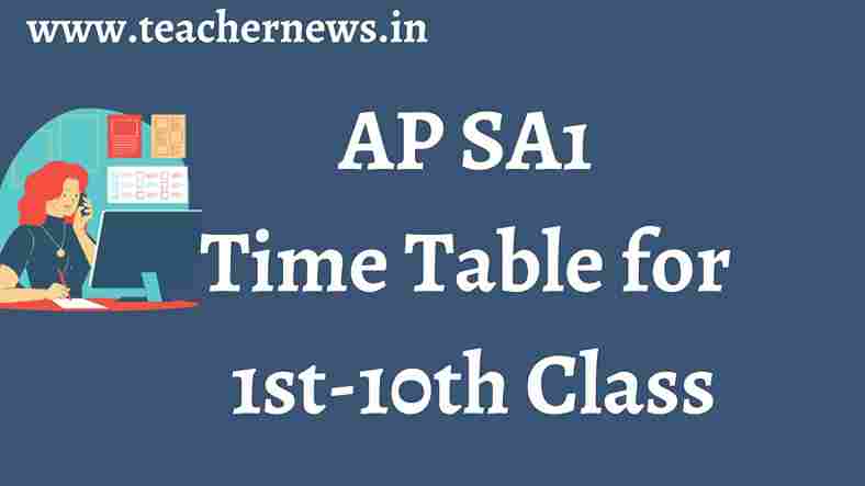AP SA1 Time Table for 1st-10th Class (November 4th - 10th) AP Summative-I Exams Time Table 2023 Released Out