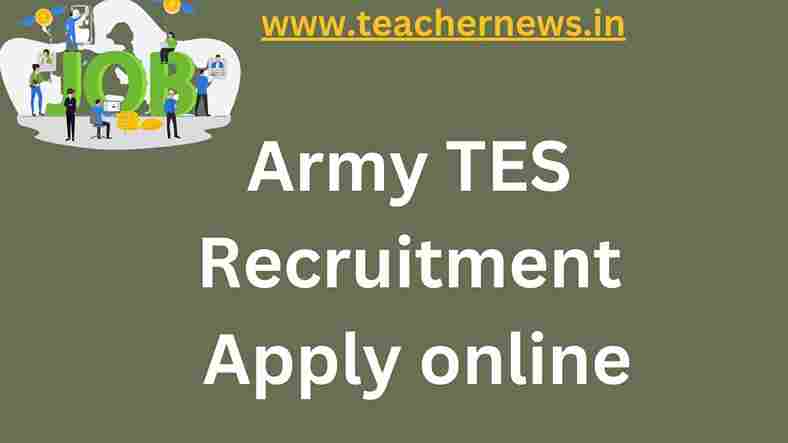 Army TES Recruitment