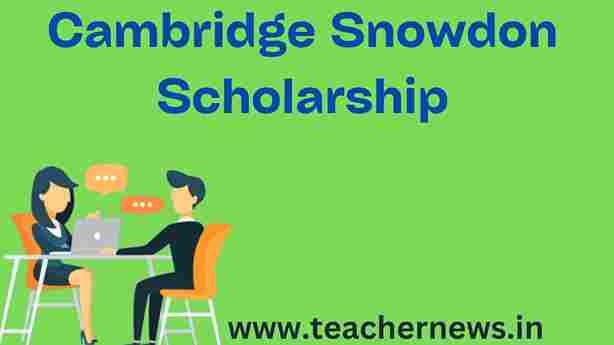 Cambridge Snowdon Scholarship