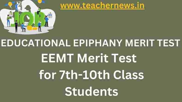 EEMT Merit Test For 7th to 10th Class Students 2023