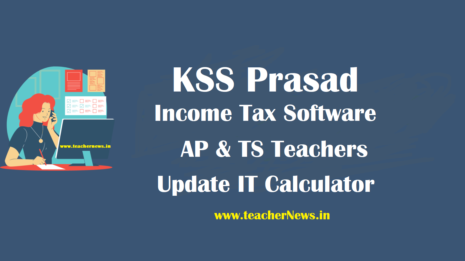 KSS Prasad Income Tax Software 2026: Updated IT Calculator for AP/TG