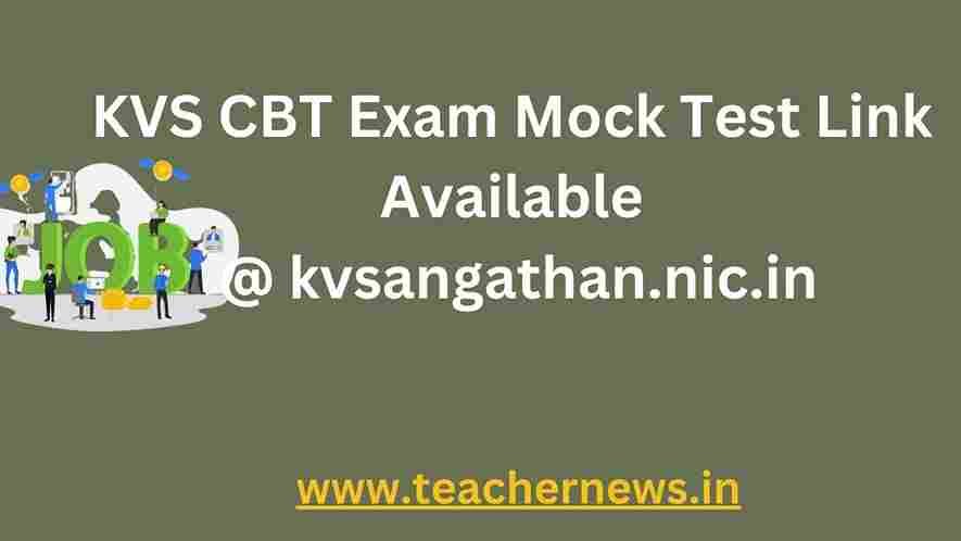 KVS CBT Exam Mock Test