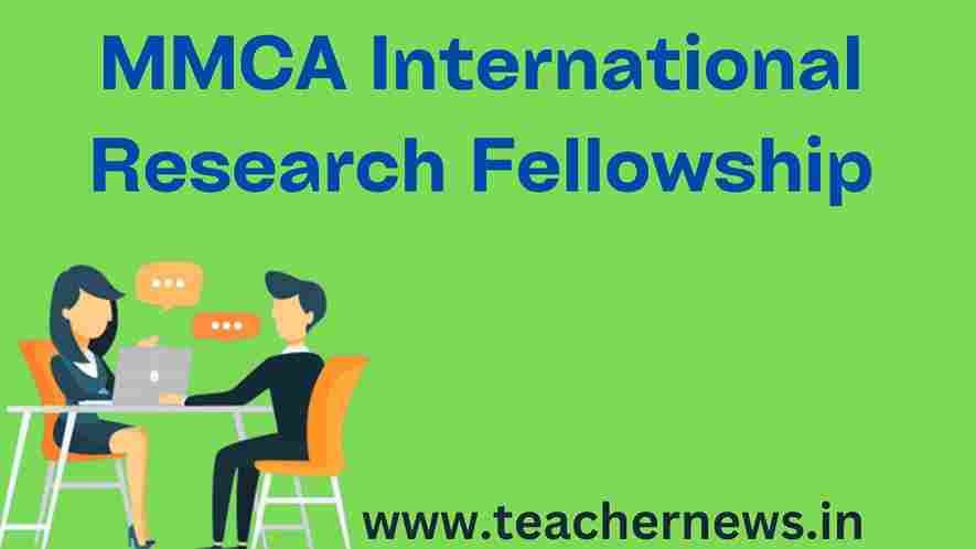 MMCA International Research Fellowship