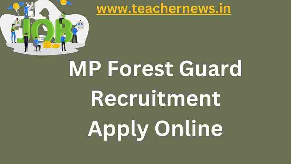 MP Forest Guard Recruitment
