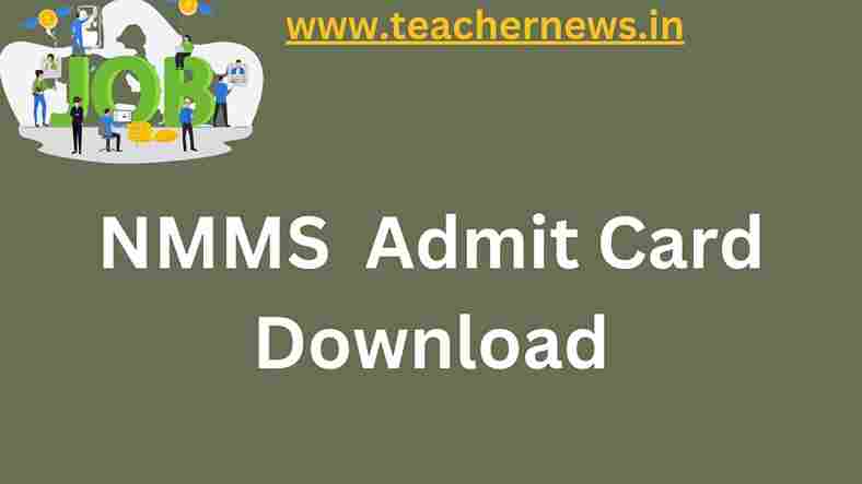 NMMS Admit Card Download