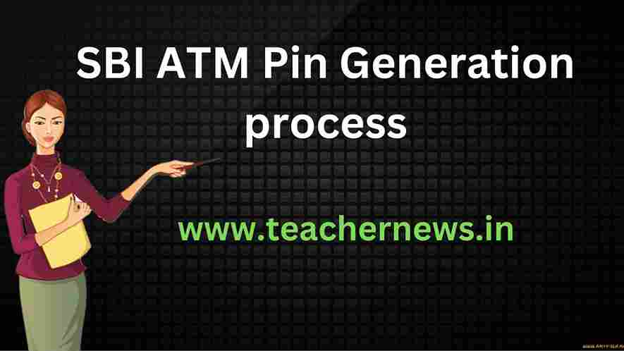 SBI ATM Pin Generation process