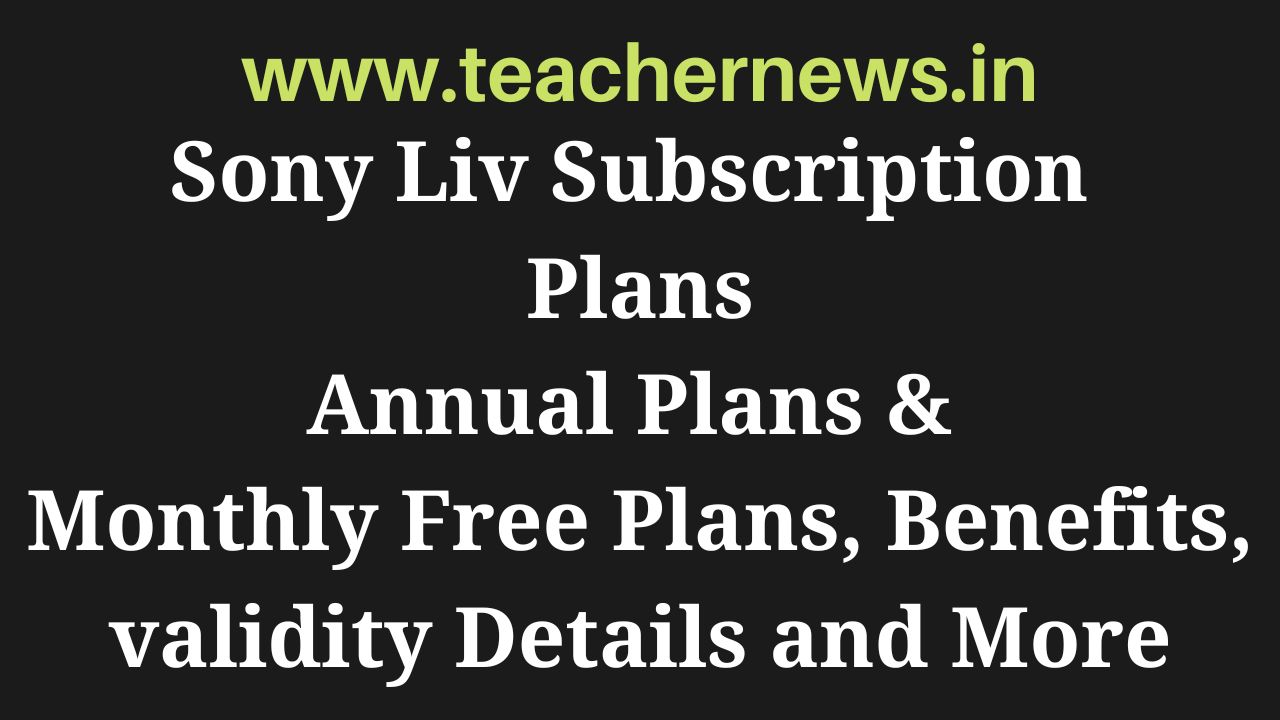 Sony Liv Subscription Plans