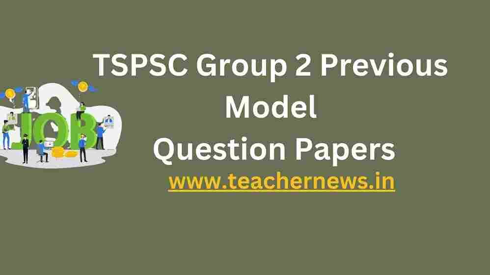 TSPSC Group 2 Previous Model Question Papers