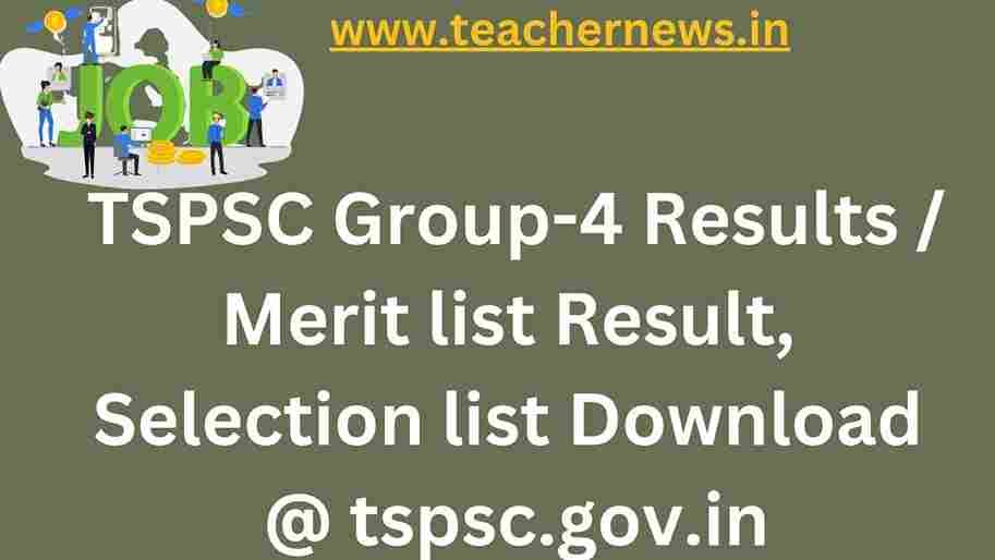 TSPSC Group-4 Results 2023 Merit list Result 2023, Selection list Download