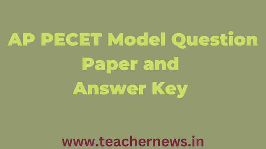 AP PECET Model Question Paper and Answer Key