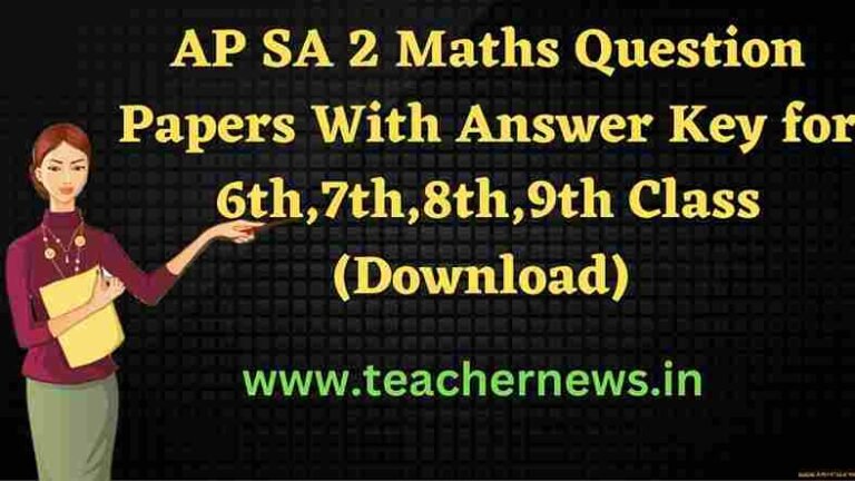 AP SA 2 Maths Model Question Papers With Answer Key Download for 6th,7th,8th,9th Class