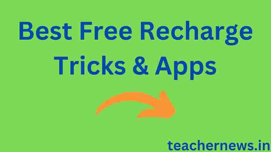Best Free Recharge Tricks & Apps