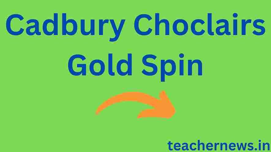 Cadbury Choclairs Gold Spin