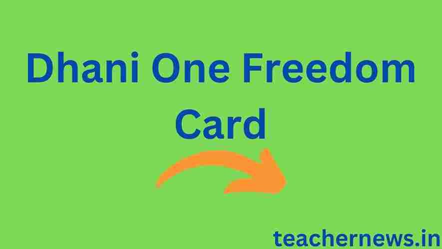 Dhani One Freedom Card