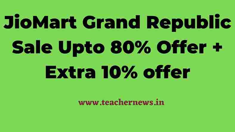 JioMart Grand Republic Sale Upto 80% Offer + Extra 10% offer