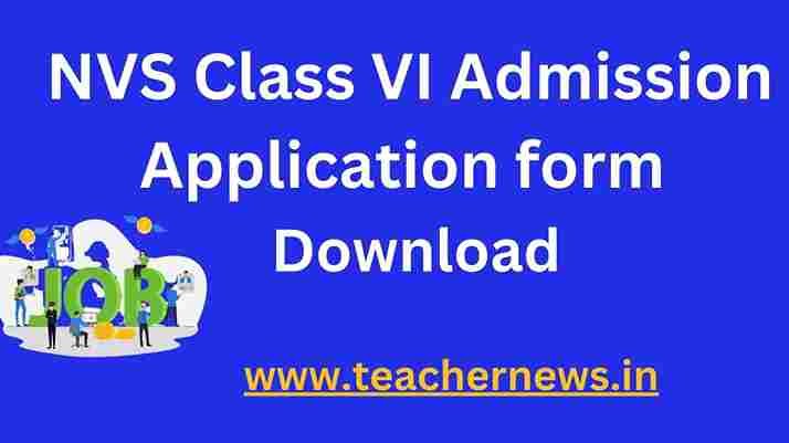 NVS Class VI Admission Application form