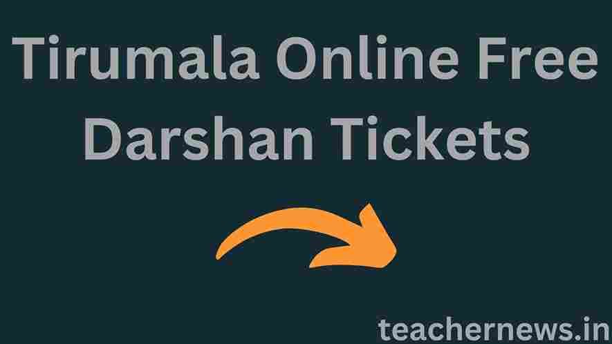 Tirumala Online Free Darshan Tickets
