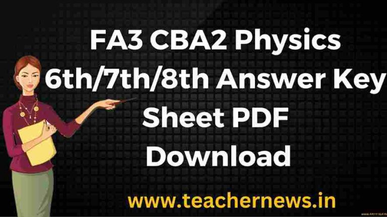 AP FA3 CBA2 Physics 6th7th8th Answer Key