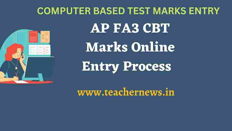AP FA3 CBT Marks Online Entry Process