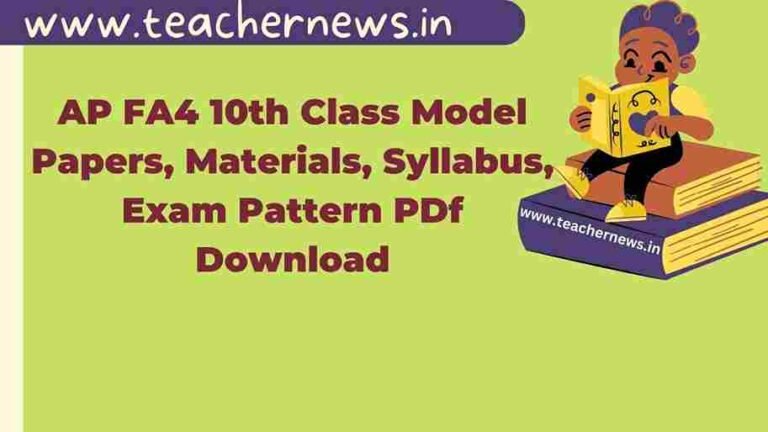 AP FA4 10th Class Model Papers, Materials, Syllabus, Exam Pattern 2023 PDf Download