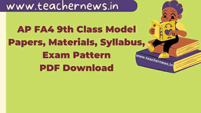 AP FA4 9th Class Model Papers, Materials, Syllabus, Exam Pattern