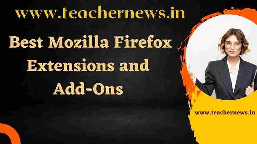Best Mozilla Firefox Extensions and Add-Ons