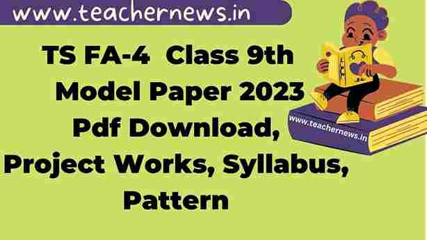 FA 4 Telangana 9th Class Model Paper